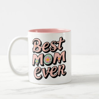Bästa Mamma någonsin Två-Tonad Mugg