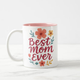 Bästa Mamma någonsin - Utformning av Cute Blommigt Två-Tonad Mugg