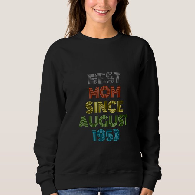 Bästa Mamma sedan augusti 1953 Coola T Shirt (Framsida)