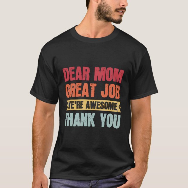 Bästa Mamma Underbara jobb Vi är Fantastisk Tack M T Shirt (Framsida)