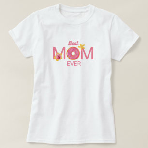 Bästa mamman någonsin Munk Blomma T Shirt