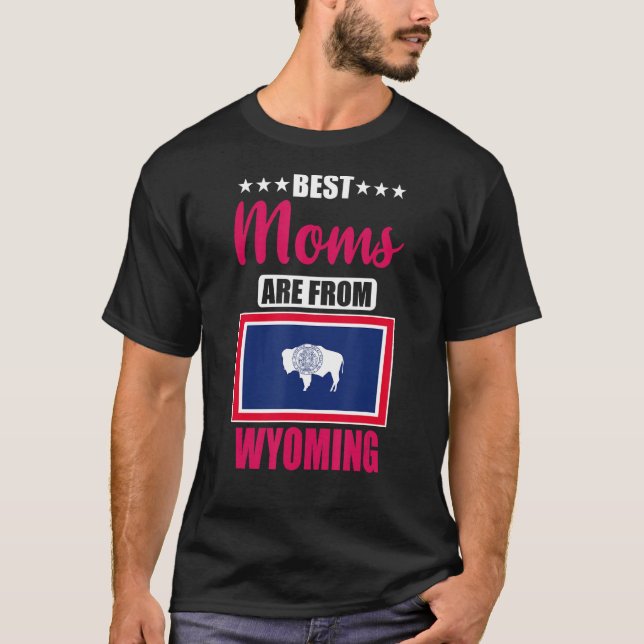 Bästa Mammor är från Wyoming T Shirt (Framsida)