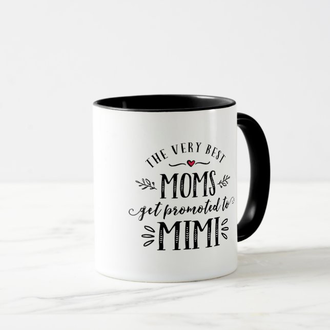 Bästa Mammor befordras till MIMI Mugg (Framsida höger)