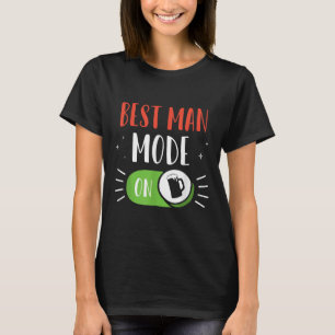 Bästa Man Läge På Bröllop Brud Brudgum Sällskap Ba T Shirt