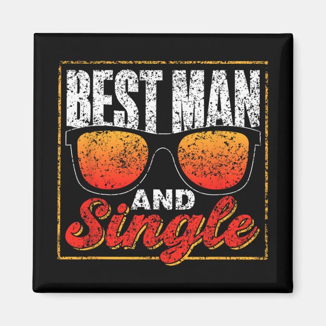 Bästa Man Och Singel Lag Fest Brudgum Brud Möhippa Magnet (Framsidan)