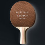 Bästa Man Sjunglast Pojkarnas Avskedsfest Läder Mo Pingisracket<br><div class="desc">Modern,  elegant,  manlig,  läder Bästa mannens pingis paddel. Sjunglast pojkarnas avskedsfest. Perfekt för bröllop. Du kan anpassa den med ditt namn och datum.</div>