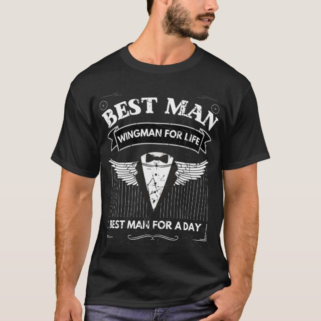 Bästa man Wingman Design T Shirt (Framsida)