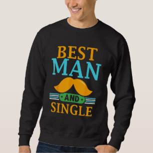 Bästa Mannen Och Ensamma Brud Groom Svägerska Fest Lång Ärmad Tröja