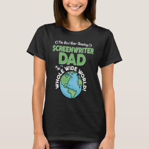 Bästa manusförfattarfar i hela den vida världen t shirt