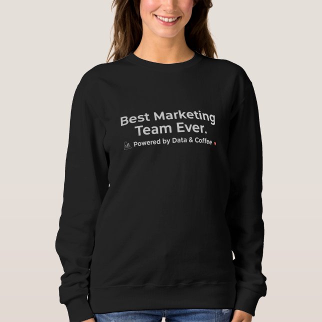 Bästa marknadsföringsteam någonsin som drivs av da t shirt (Framsida)