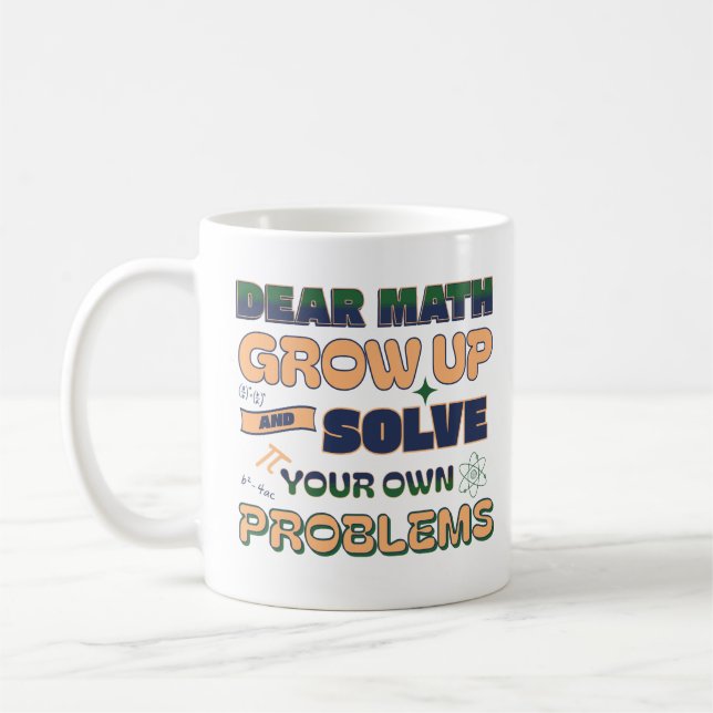Bästa matematik växa upp och lösa dina egna proble kaffemugg (Vänster)
