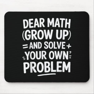 Bästa matematik växa upp och lösa dina egna proble musmatta