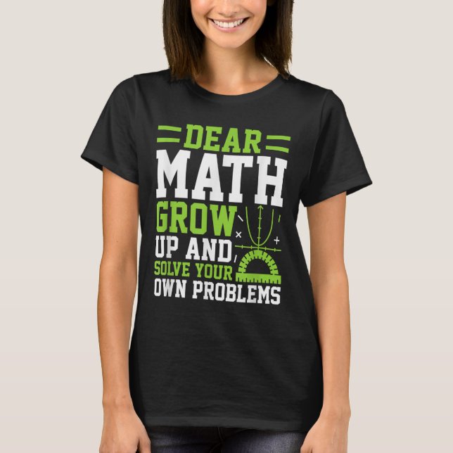 Bästa matematik växa upp och lösa dina egna proble t shirt (Framsida)