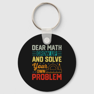 Bästa Math Grow Up Funny Problemlösare Nerdy Grap Nyckelring