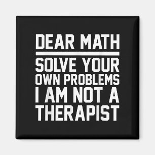 Bästa Math Humor-design, lösa problem inte en Ther Magnet
