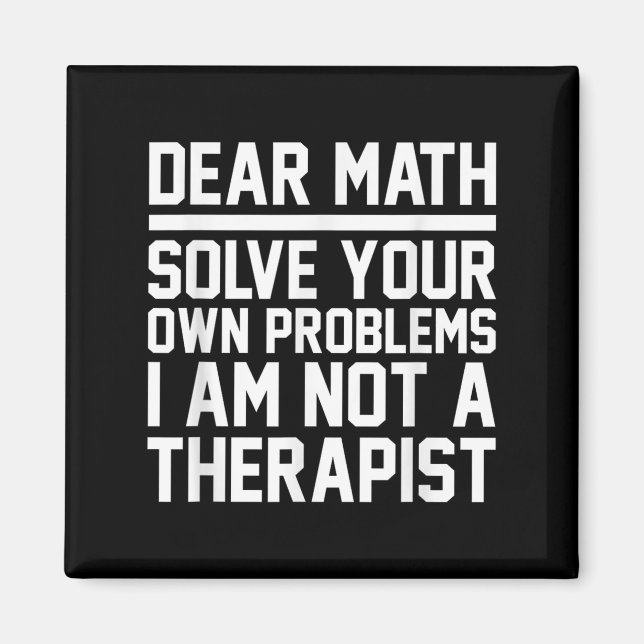 Bästa Math Humor-design, lösa problem inte en Ther Magnet (Framsidan)