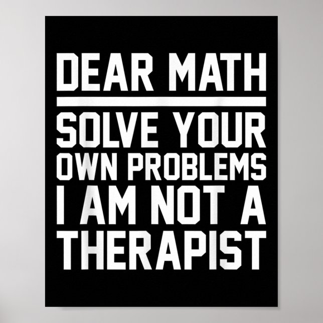 Bästa Math Humor-design, lösa problem inte en Ther Poster (Framsidan)