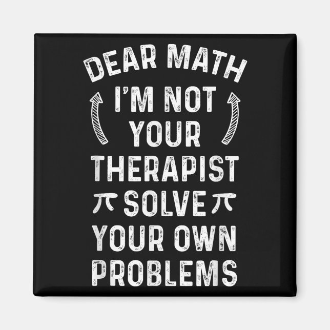 Bästa Math, jag är inte din teraste lösning på dit Magnet (Framsidan)