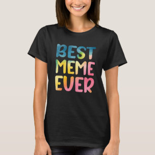 Bästa medlem någonsin Mors dag-medlem T Shirt