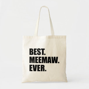 Bästa Meemaw Aldrig Southern Grandma Tygkasse