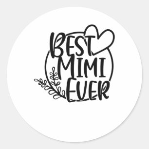 Bästa Mimi Aldrig Runt Klistermärke