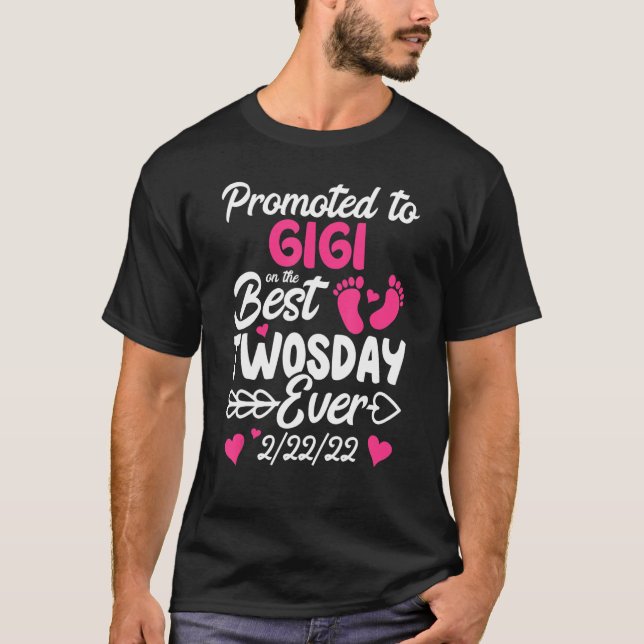 Bästa möjliga tvådagarsdag befordrad till gigi Und T Shirt (Framsida)