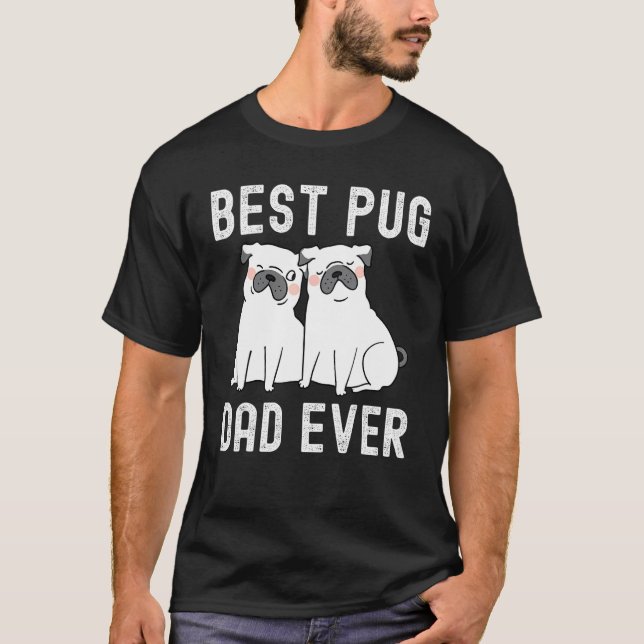 Bästa Mops Pappa Någonsin Fars Dag T Shirt (Framsida)