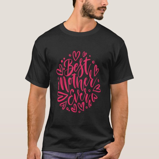 Bästa Mor någonsin T-Shirt (Framsida)