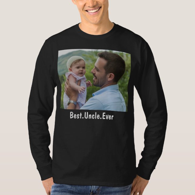 Bästa morbror någonsin-Anpassningsbar T Shirt (Framsida)