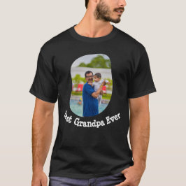 Bästa morfar Har någonsin laddat upp ditt familjef T Shirt