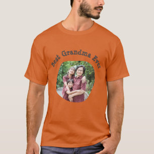 Bästa mormor Har någonsin laddat upp din kvadratfa T Shirt