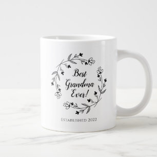 Bästa mormor någonsin Familj Blommig krans År Svar Jumbo Mugg
