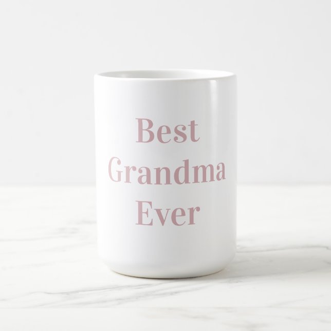 Bästa mormor någonsin  kaffemugg (Center)