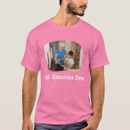 Bästa mormor någonsin ladda upp ditt vågrät-foto t shirt