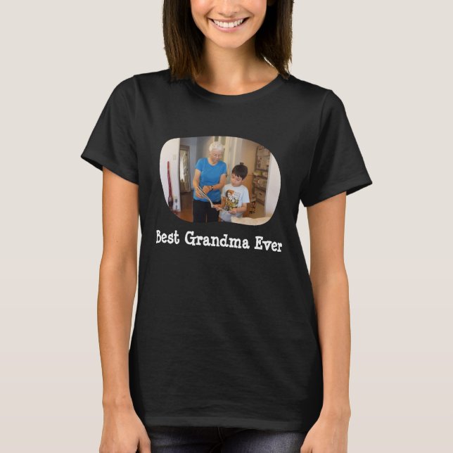 Bästa mormor någonsin ladda upp ditt vågrät-foto t shirt (Framsida)