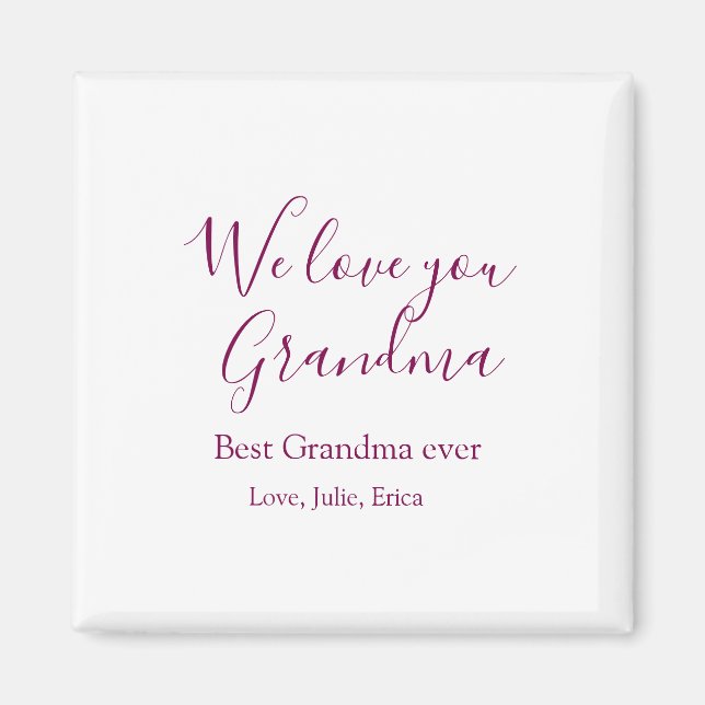 Bästa mormor någonsin, morföräldrar, fotopresenter magnet (Framsidan)