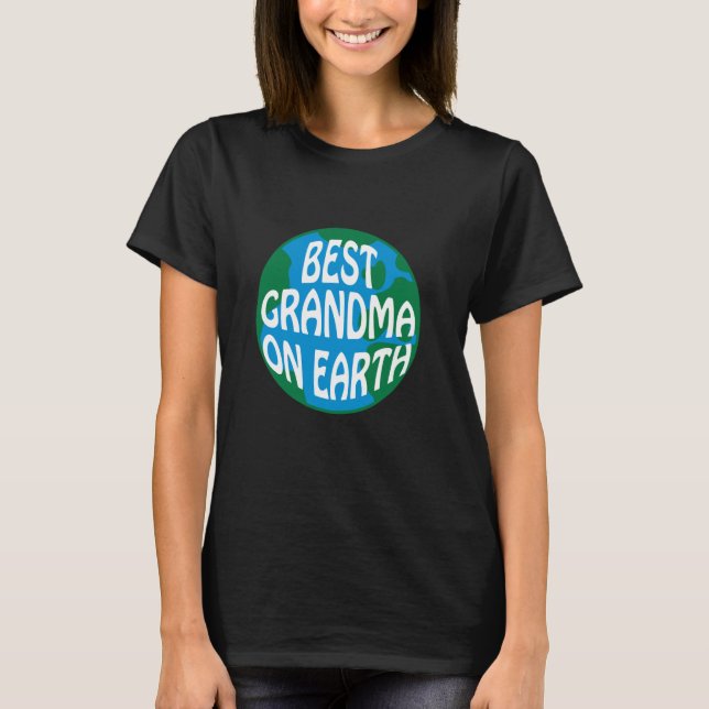 Bästa mormor på jorden eller Toppen Gamla granny C T Shirt (Framsida)