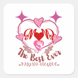 Bästa morsa någonsin Sticker Fyrkantigt Klistermärke