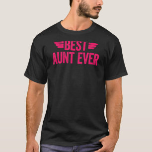 Bästa Moster någonsin 3 T Shirt