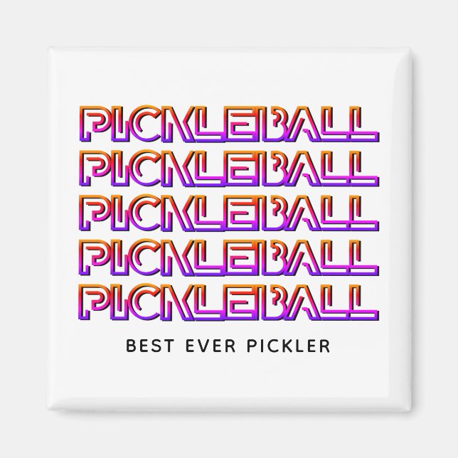 Bästa någonsin Pickler PICKLEBALL Magnet (Framsidan)