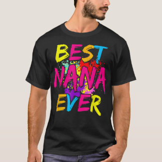 Bästa Nana någonsin Matchande familj Färgglada Mor T Shirt