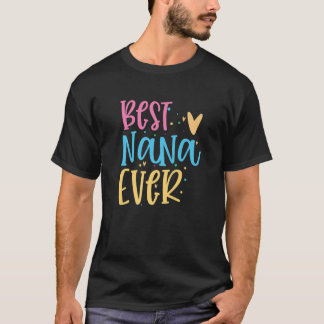 Bästa Nana någonsin-roliga som säger Mor-dagskorga T Shirt