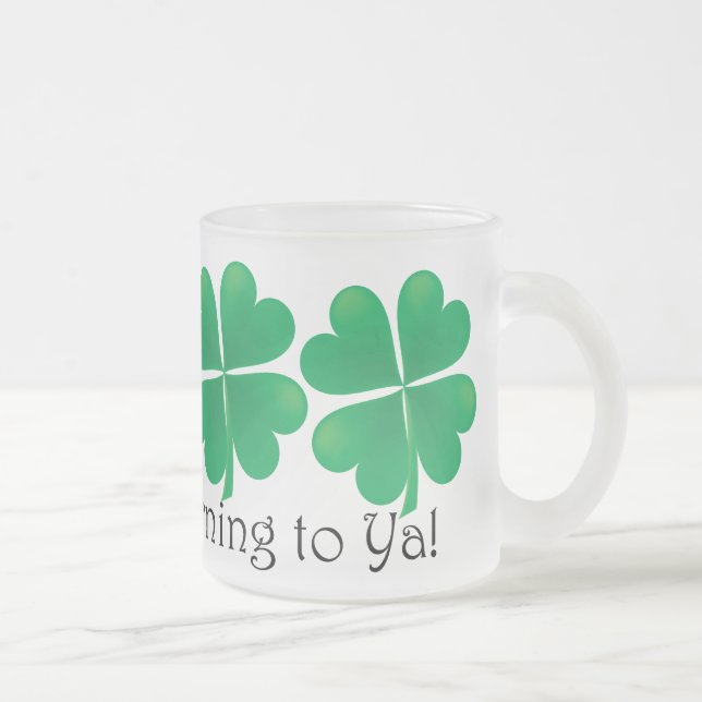 Bästa-nolla--Morgon till Ya! Shamrockmugg Frostad Glasmugg (Höger)
