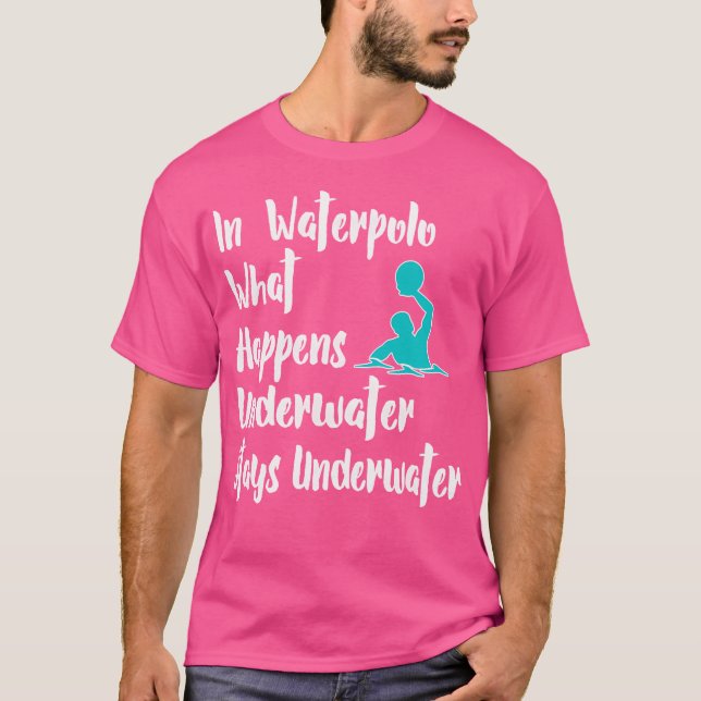 Bästa nyck vad som händer under Vatten Polo Gift T Shirt (Framsida)