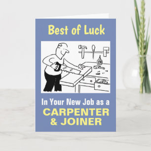 Bästa Önskemål i ditt nya jobb som Carpenter & Joi Kort