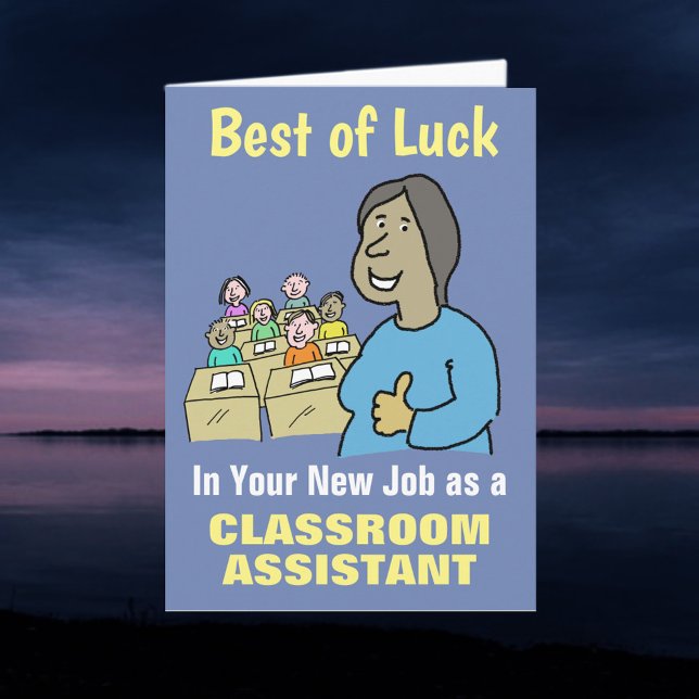 Bästa Önskemål i ditt nya jobb som klassrumsassist Kort (Skapare uppladdad)