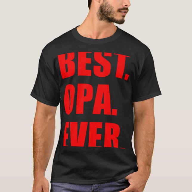 Bästa Opa någonsin Tysk farfar T Shirt (Framsida)
