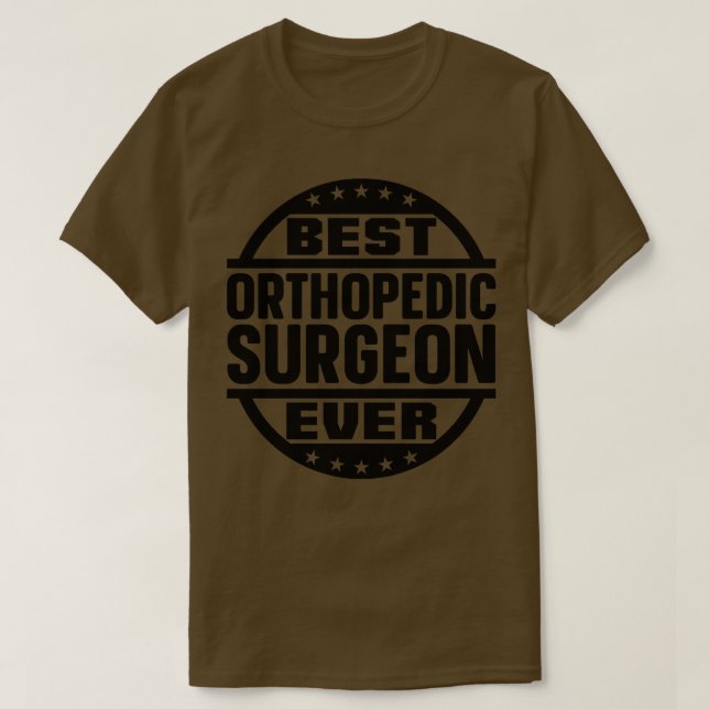 Bästa ortodiska kirurg någonsin t shirt (Design framsida)