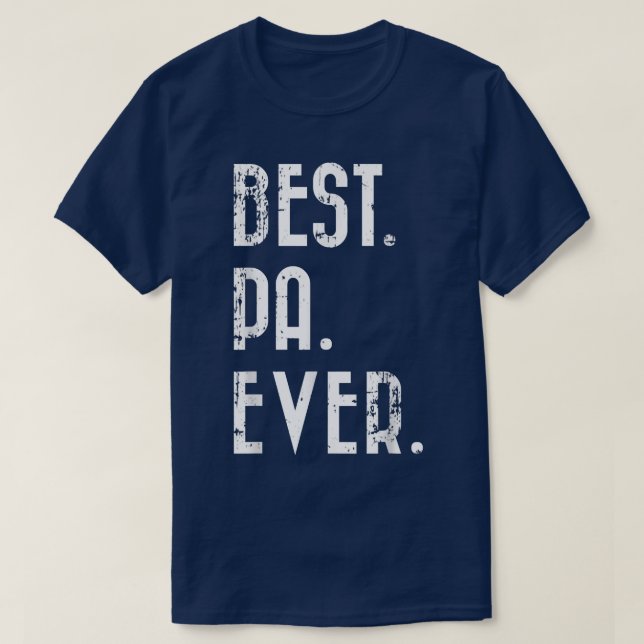 Bästa Pa Aldrig Fars dag-gåva morfar  T Shirt (Design framsida)