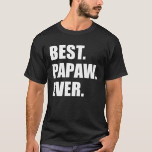 Bästa papaw Aldrig Södra farfar T Shirt